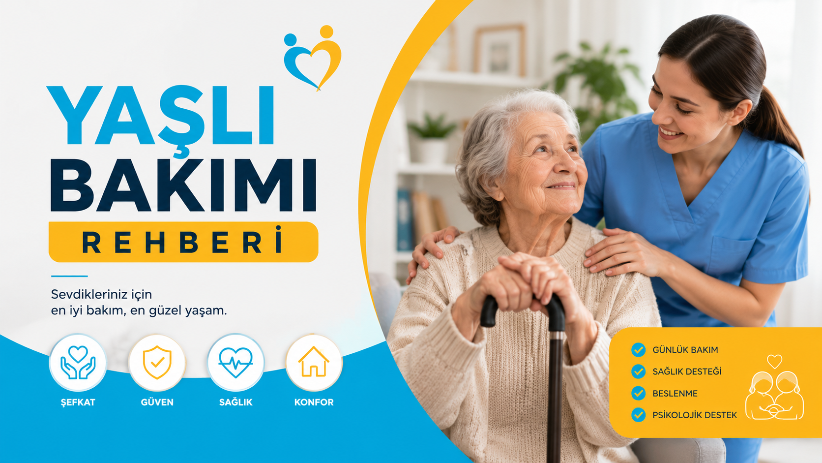 Yaşlı Bakımı Rehberi