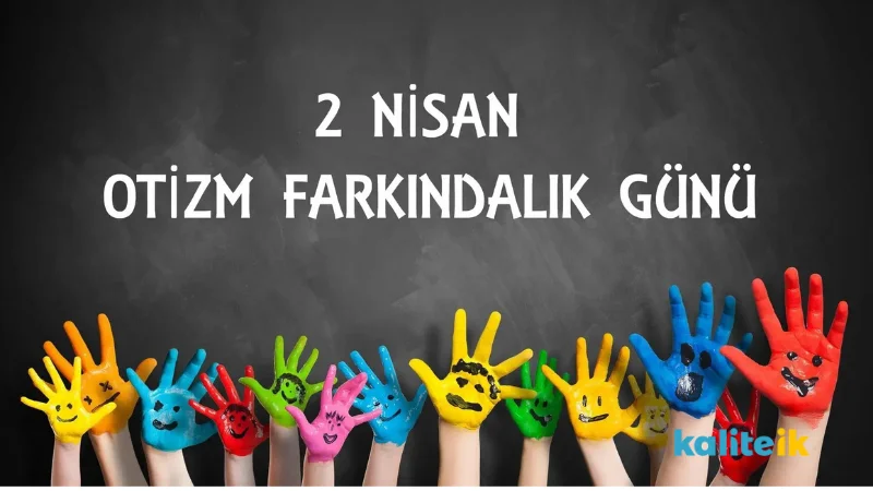 Otizm İle Yaşamak