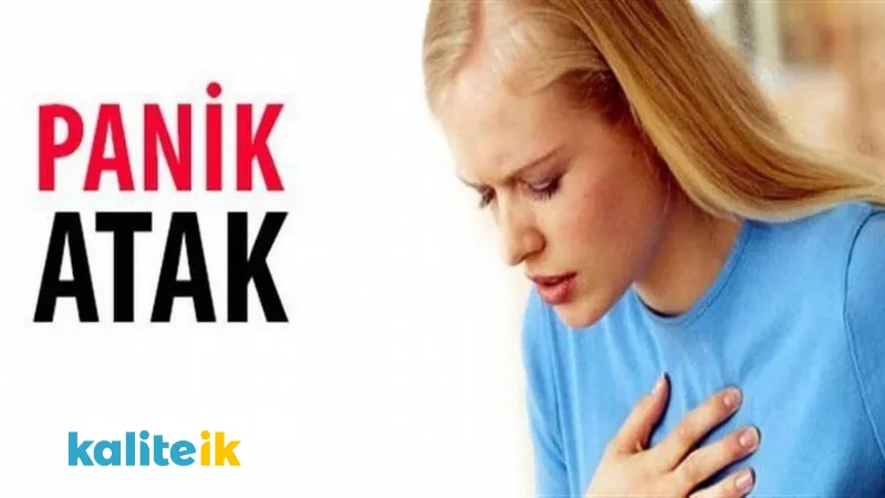 Panik Atak Hakkında Bilmeniz Gerekenler