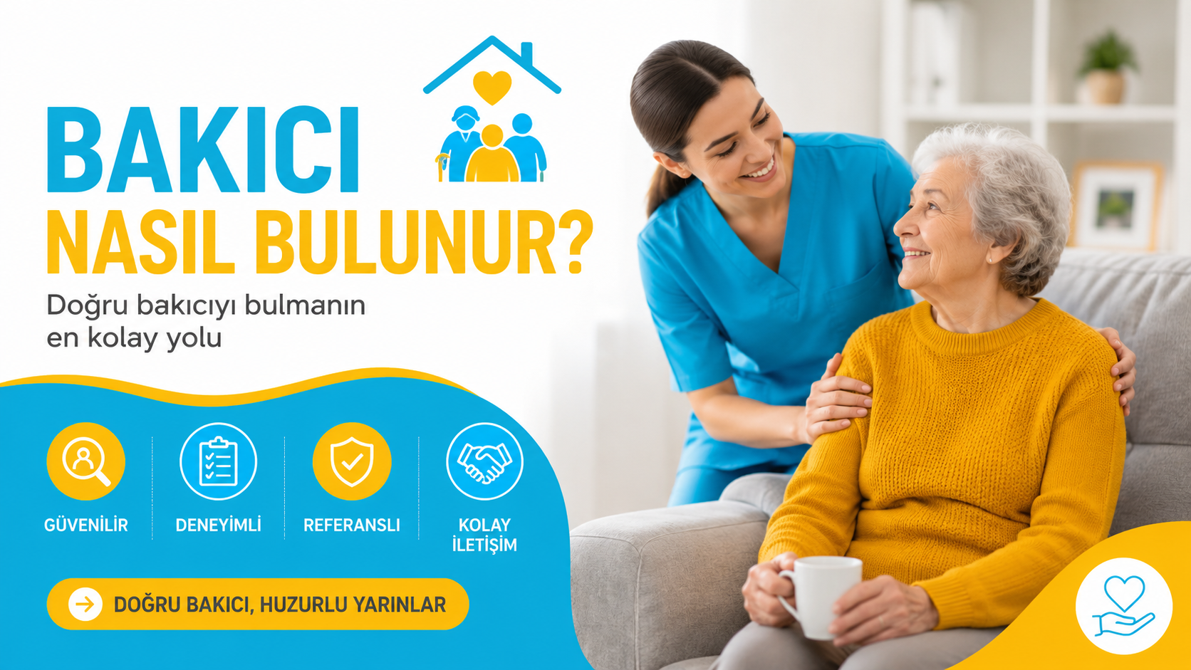 Bakıcı Nasıl Bulunur?
